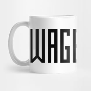 wage war 1 Mug